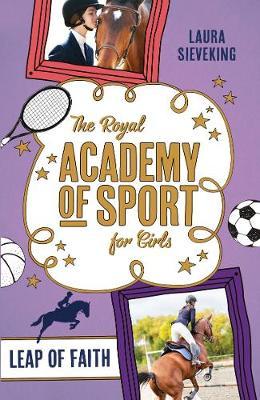 The Royal Academy of Sport for Girls 2: Leap of Faith