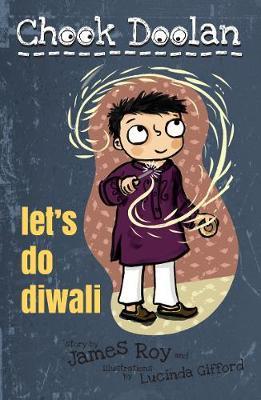 Chook Doolan: Let'S Do Diwali!