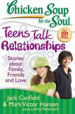 Chicken Soup For The Soul 101: Teens Talk Relation - BookMarket