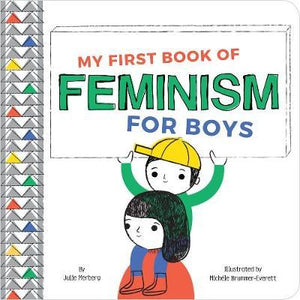 My First Bk Of Feminism ( For Boys )