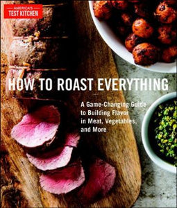 How To Roast Everything /H