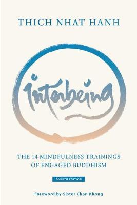 Interbeing: 14 Mindfulness Trainings
