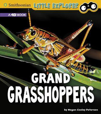 Grand Grasshoppers: a 4D Book (Little Entomologist 4D) - BookMarket
