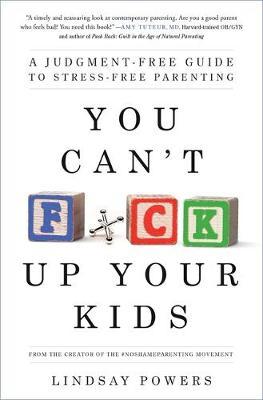You Can'T F*Ck Up Your Kids /T