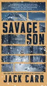 Savage Son, 3 : A Thriller