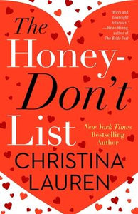 The Honey-Don'T List