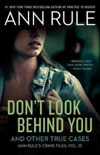 Don't Look Behind You : Ann Rule's Crime Files #15