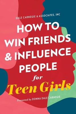 How 2 Win Friends: Teen Girls (Rev)/T