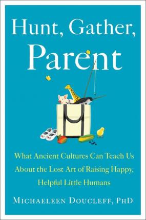Hunt, Gather, Parent (Exp)/T