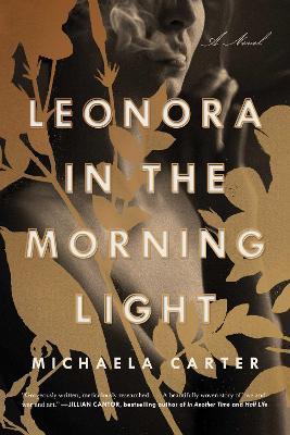 Leonora in the Morning Light : A Novel