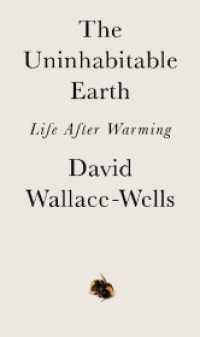 The Uninhabitable Earth (Exp) /T* - BookMarket