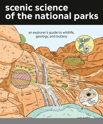 Scenic Science Of The National Parks /T
