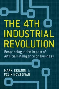 The 4Th Industrial Revolution
