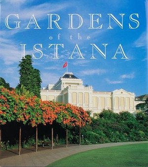 Gardens Of The Istana - BookMarket