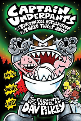 Captain Underpants #11 Tyrannical Turbo - BookMarket