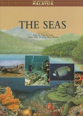 Encyclopaedia of Malaysia Vol 6 : The Seas