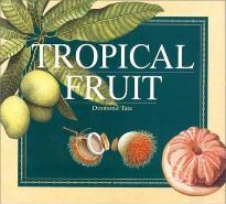Tropical Fruit (Hardback) - BookMarket