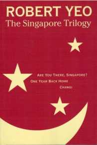 The Singapore Trilogy