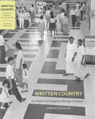 Written Country : The History of Singapore Through Literature - BookMarket