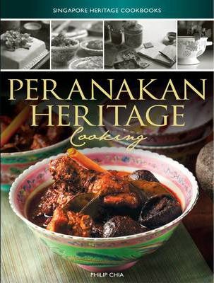 Singapore Heritage Cookbooks: Peranakan Heritage Cooking - BookMarket