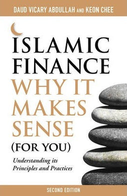 Islamic Finance: Why it Makes Sense (for You) - Understanding its Principles and Practices - BookMarket