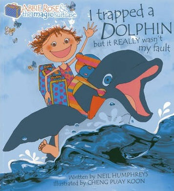 Ab3: I Trapped A Dolphin But Really Wasn - BookMarket