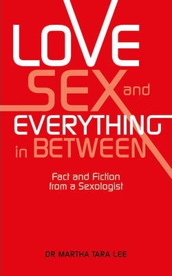 Love, Sex and Everything in Between