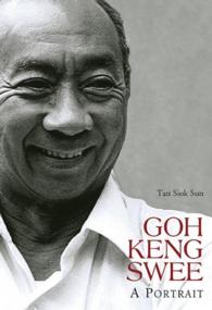 Goh Keng Swee: A Portrait (2015) - BookMarket