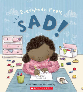 Everybody Feels Sad!