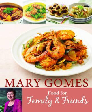 Mary Gomes: Food For Family And Friends - BookMarket