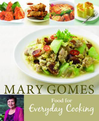 Mary Gomes: Food For Everyday Cooking - BookMarket