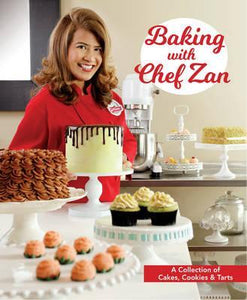 Baking with Chef Zan : Cakes, Cookies & Tarts - BookMarket