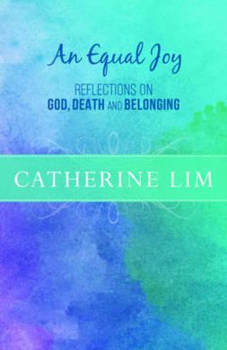 An Equal Joy : Reflections on God, Death and Belonging - BookMarket