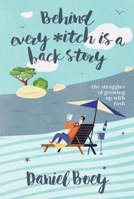 Behind Every Itch is a Back Story : The Struggles of Growing Up With Rash