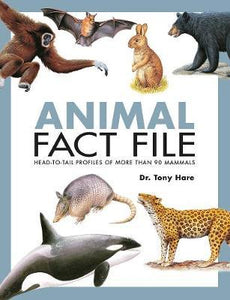 Animal Fact-File: Head-To-Tail Profiles of over 90 Mammals