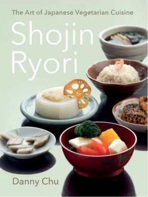 Shojin Ryori PB Edition : A Japanese Vegetarian Cookbook - BookMarket