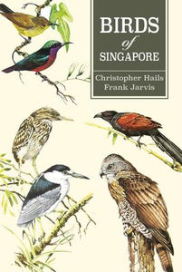 Birds Of Singapore (Limited copies)