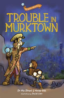 the plano adventures: Trouble in Murktown - BookMarket