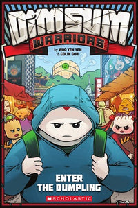 Dimsum warriors 01 Enter The Dumpling - BookMarket
