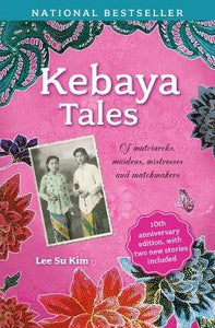 Kebaya Tales 10Th Anniversary