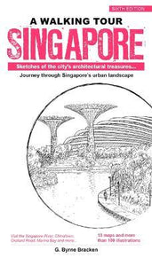 A Walking Tour: Singapore 6E