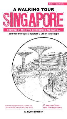 A Walking Tour: Singapore 6E