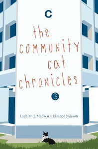 The the Community Cat Chronicles 3
