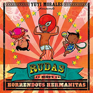 Rudas: Nino'S Horrendous Hermanitas
