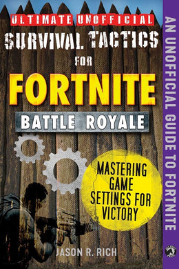 Fortnite Ult Survival Tactics: Mastering - BookMarket