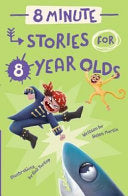 8 Min Stories For 8 Year Olds