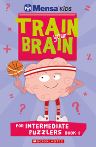 Mensa Train Your Brain Intermediate Puzzles - BookMarket