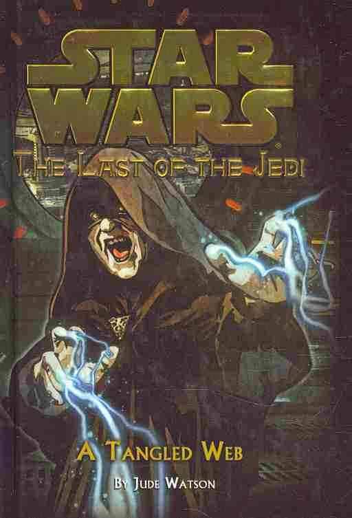 Starwars Last Of Jedi: A Tangled Web - BookMarket