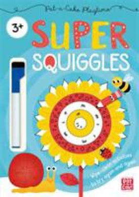 Pat-A-Cake Playtime: Super Squiggles - BookMarket