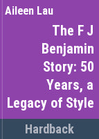 The F J Benjamin story :  50 years, a legacy of style - BookMarket